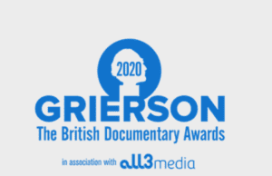 Nominations announced for 2020 British Doc Awards (The Griersons)