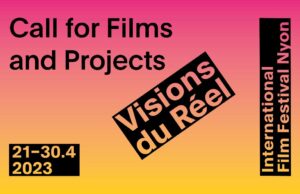 Visions du Réel 2023 call for films and projects