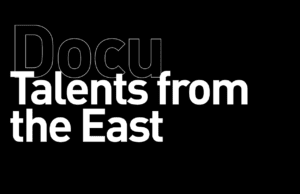Docu Talents from the East selection 2023