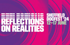 Sheffield announces line-up for 31st edition; Film Programme, Alternative Realities, Talks