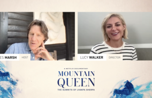 In Conversation: Lucy Walker & James Marsh discuss Mountain Queen: The Summits of Lhakpa Sherpa