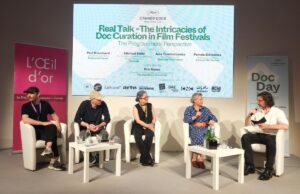 Cannes Docs Talk: The Intricacies of Doc Curation in Film Festivals