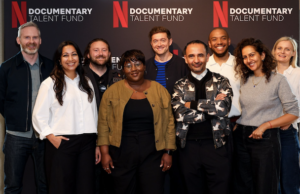 Latest recipients of the Netflix Documentary Talent Fund unveiled